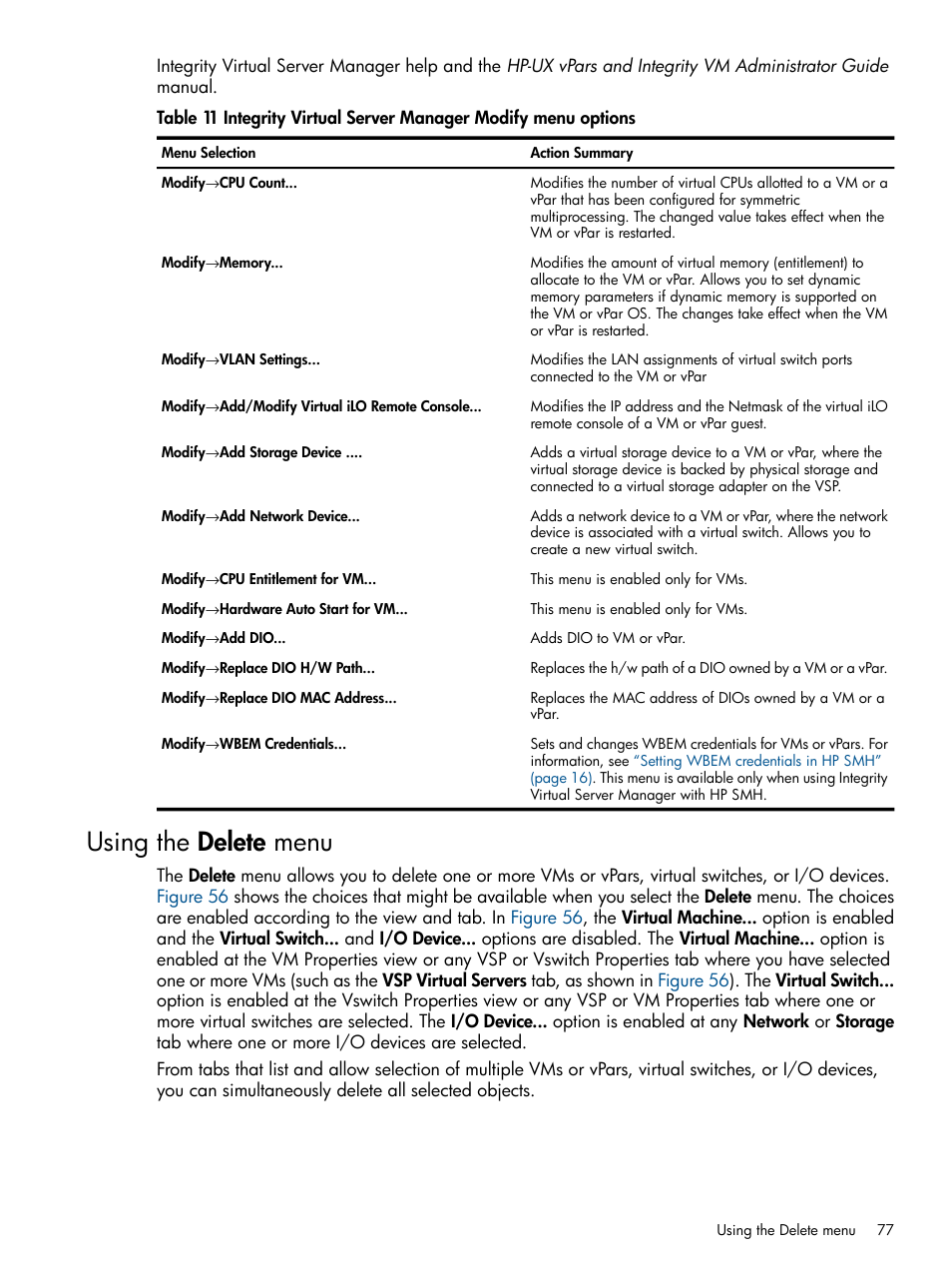 Using the delete menu, Table 11 | HP Matrix Operating Environment Software User Manual | Page 77 / 142