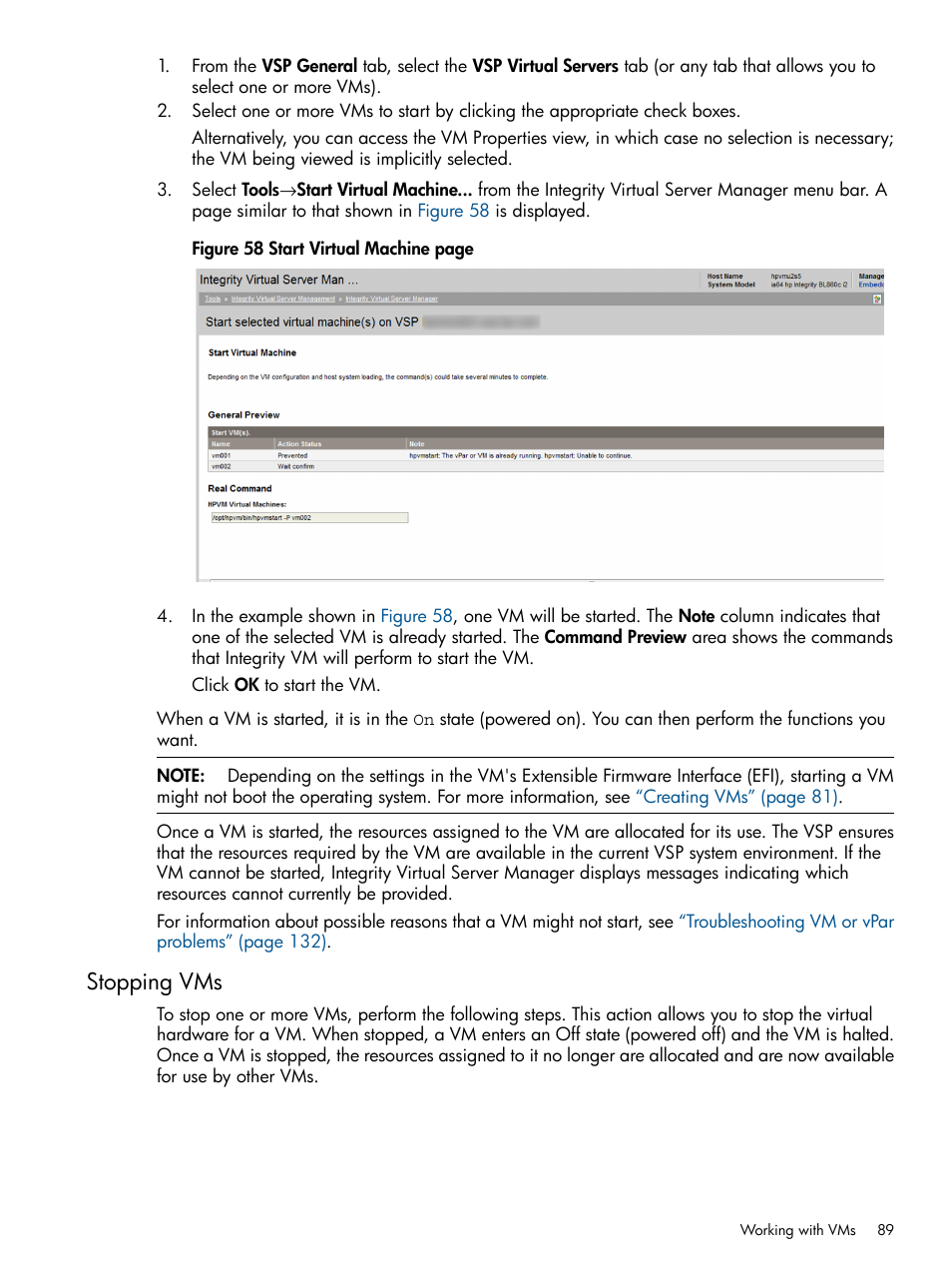 Stopping vms | HP Matrix Operating Environment Software User Manual | Page 89 / 142