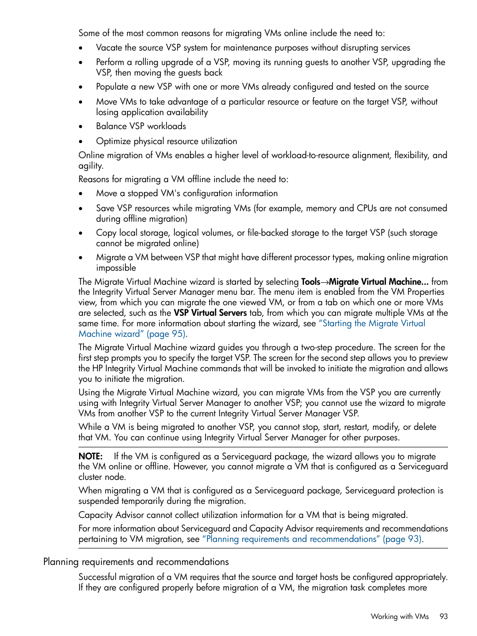 Planning requirements and recommendations | HP Matrix Operating Environment Software User Manual | Page 93 / 142