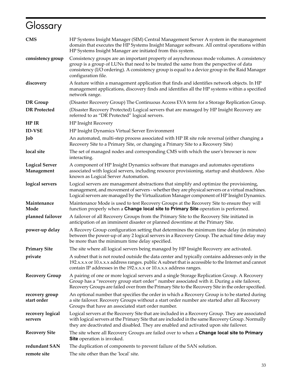 Glossary, Logical servers, Dr protected | Primary site, Recovery site, Recovery group | HP Matrix Operating Environment Software User Manual | Page 33 / 34