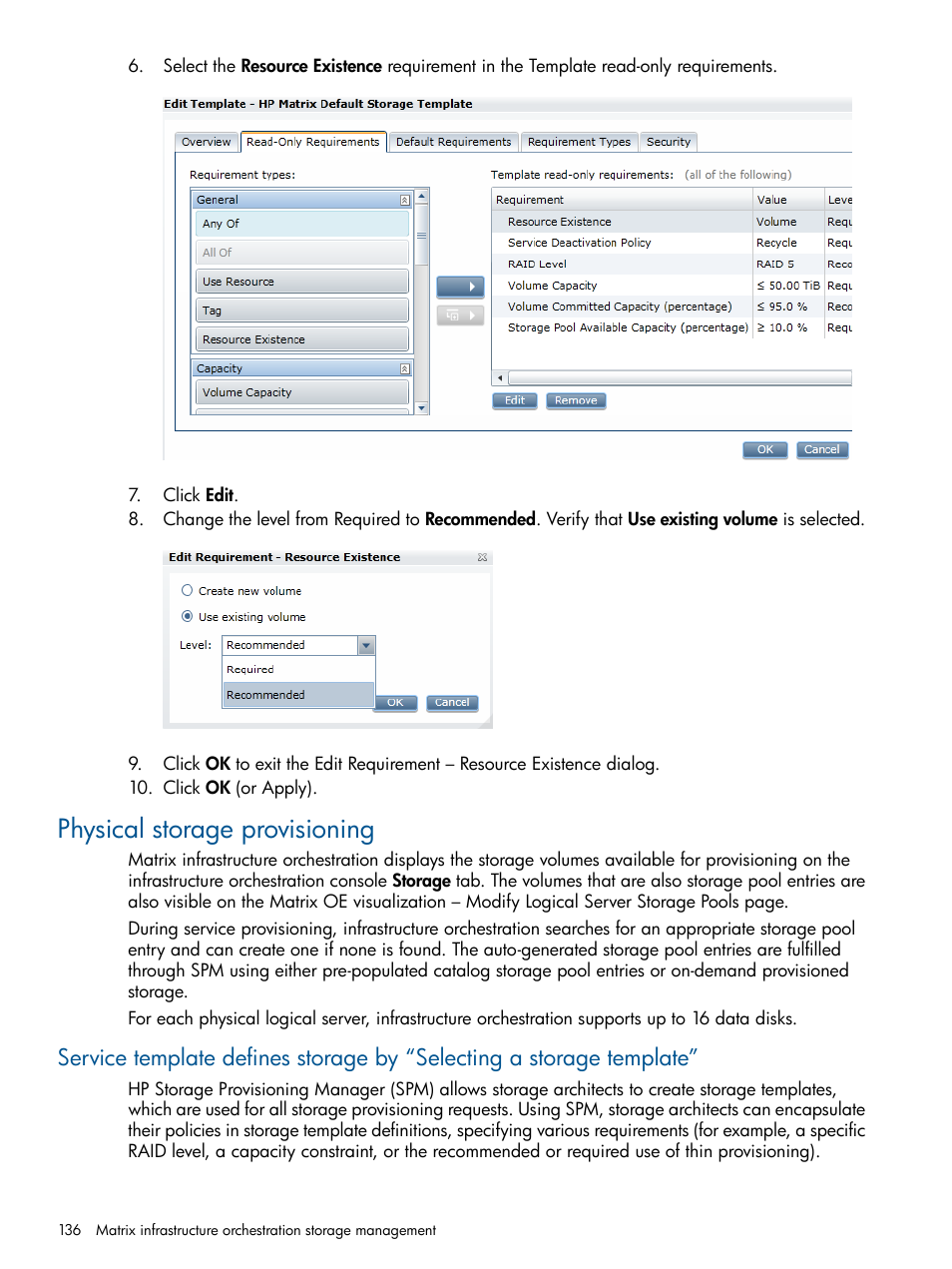 Physical storage provisioning, Physical storage | HP Matrix Operating Environment Software User Manual | Page 136 / 209