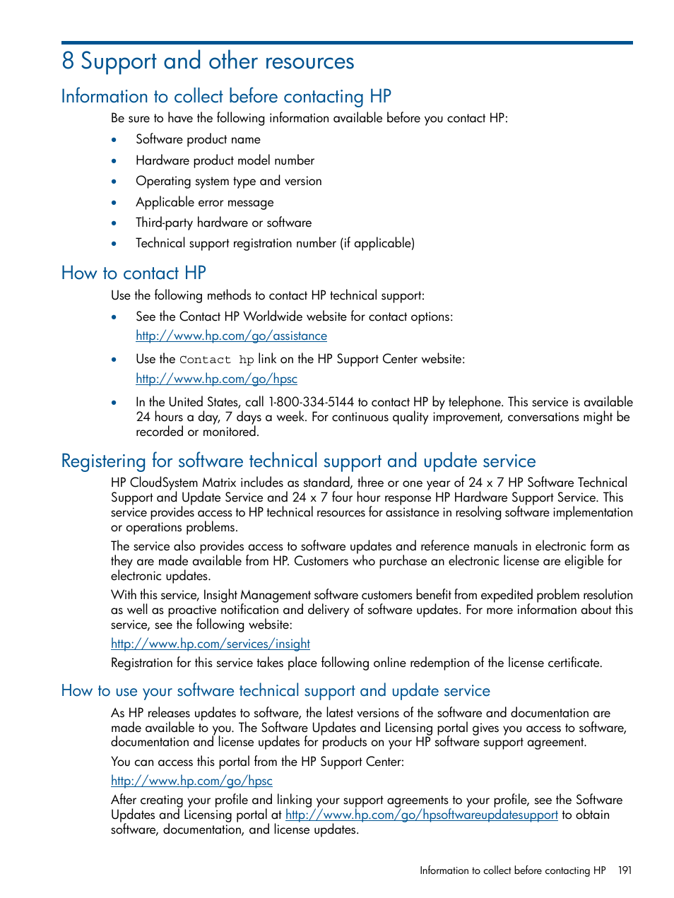 8 support and other resources, Information to collect before contacting hp, How to contact hp | HP Matrix Operating Environment Software User Manual | Page 191 / 209