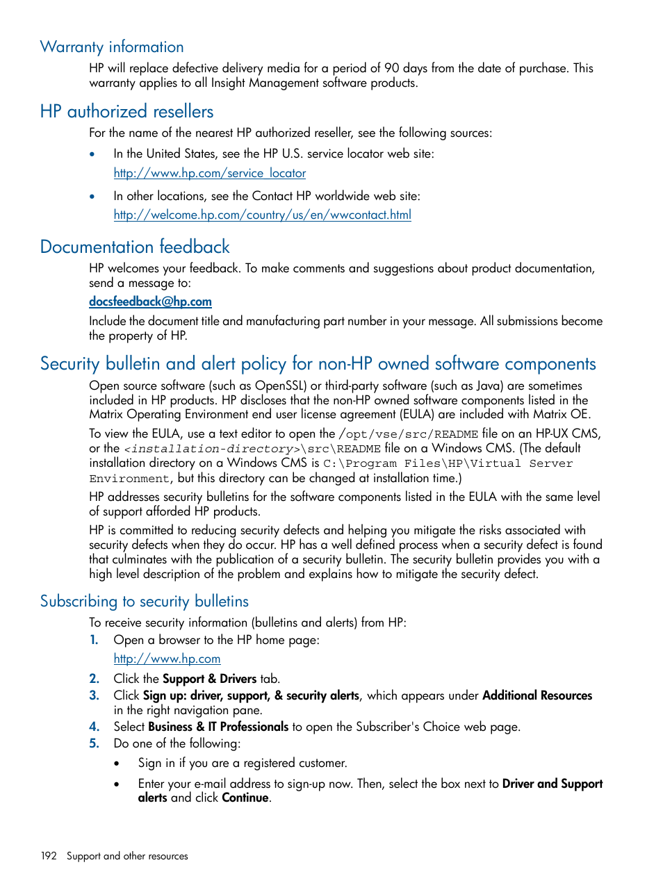 Warranty information, Hp authorized resellers, Documentation feedback | Subscribing to security bulletins | HP Matrix Operating Environment Software User Manual | Page 192 / 209