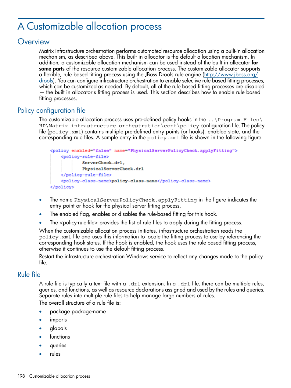 A customizable allocation process, Overview, Policy configuration file | Rule file, Policy configuration file rule file | HP Matrix Operating Environment Software User Manual | Page 198 / 209
