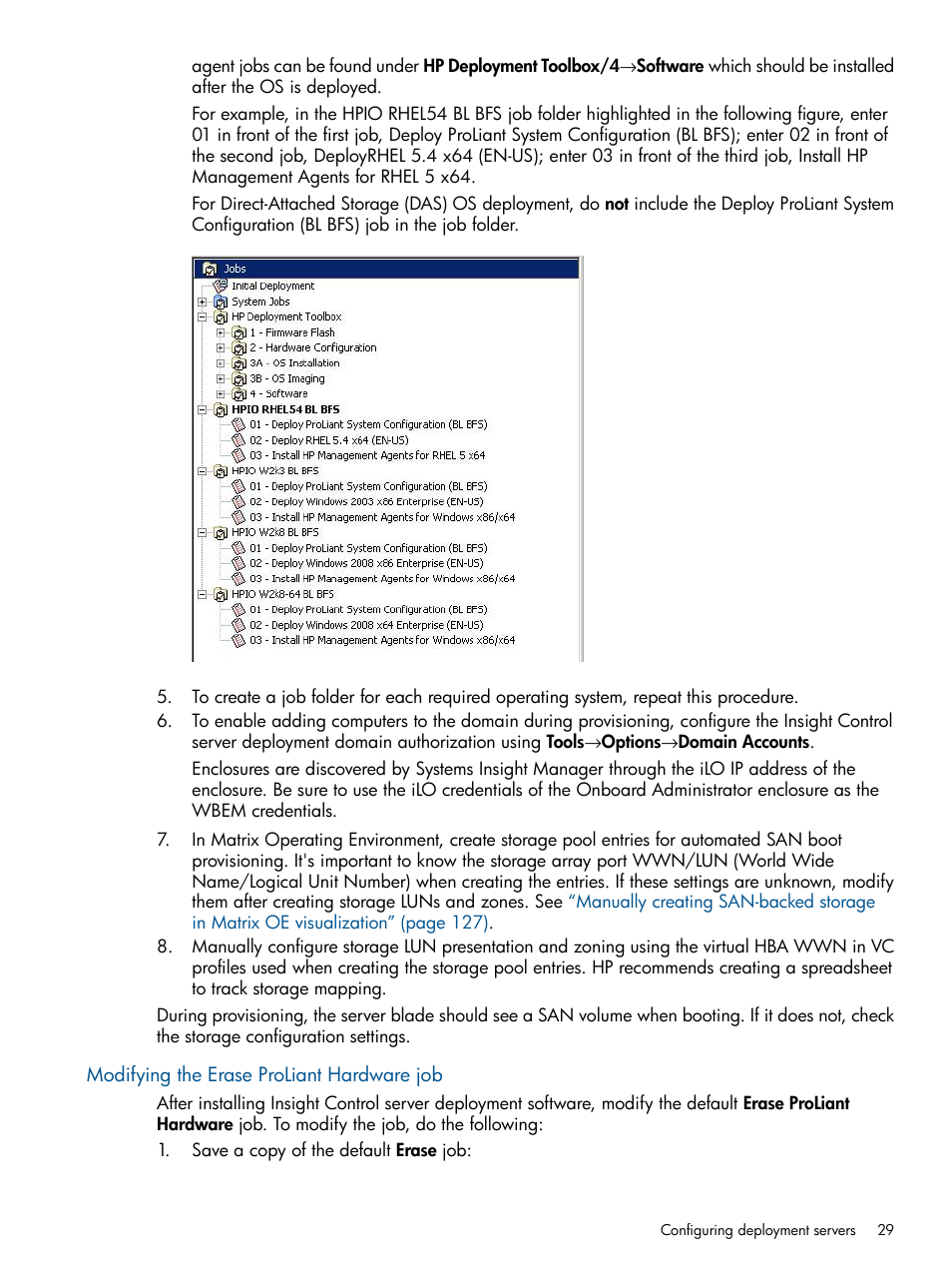 Modifying the erase proliant hardware job | HP Matrix Operating Environment Software User Manual | Page 29 / 209