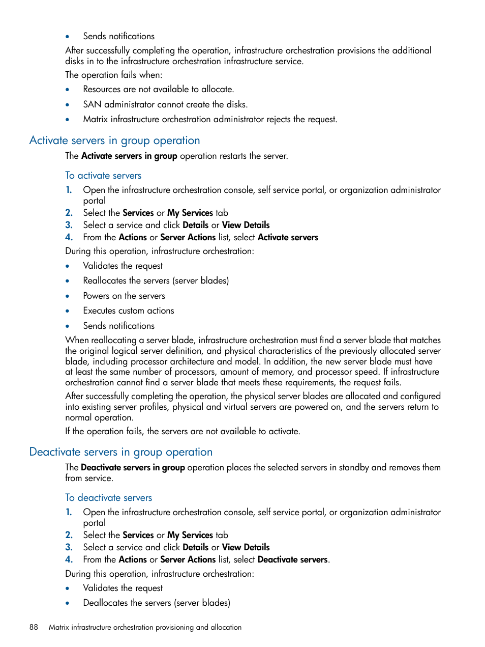 Activate servers in group operation, Deactivate servers in group operation | HP Matrix Operating Environment Software User Manual | Page 88 / 209