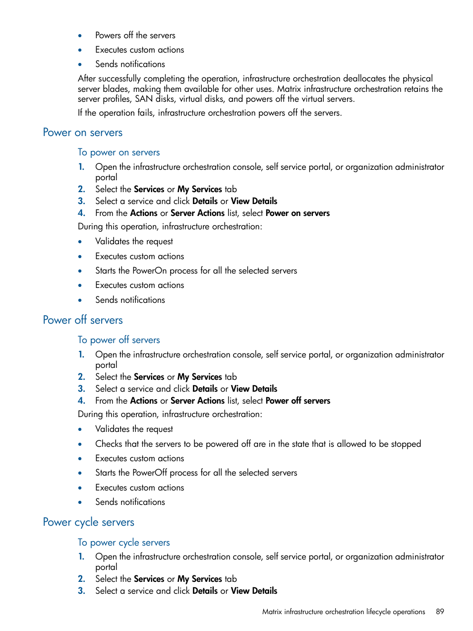 Power on servers, Power off servers, Power cycle servers | HP Matrix Operating Environment Software User Manual | Page 89 / 209