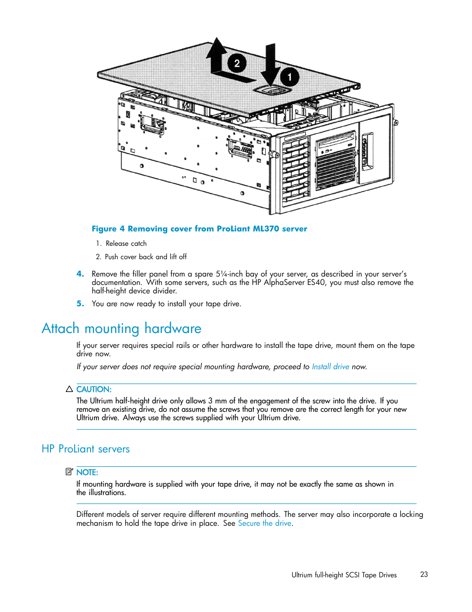 Attach mounting hardware, Hp proliant servers, Removing cover from proliant ml370 server | HP StoreEver Ultrium Tape Drives User Manual | Page 23 / 75