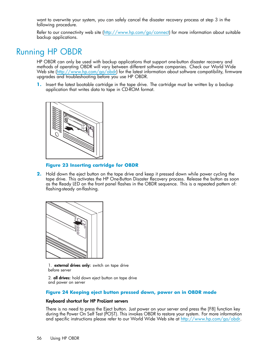 Running hp obdr, Inserting cartridge for obdr | HP StoreEver Ultrium Tape Drives User Manual | Page 56 / 75