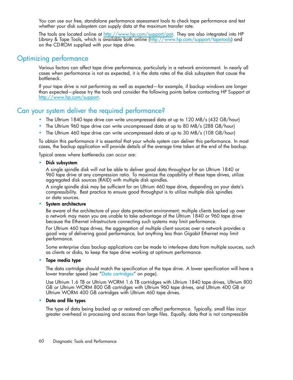 Optimizing performance, Can your system deliver the required performance | HP StoreEver Ultrium Tape Drives User Manual | Page 60 / 75