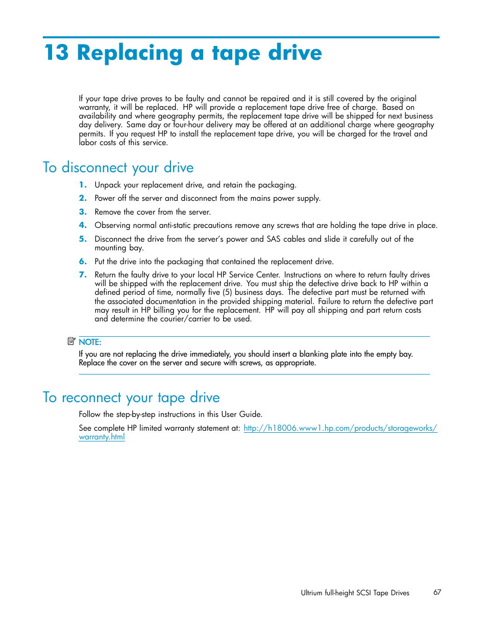 13 replacing a tape drive, To disconnect your drive, To reconnect your tape drive | HP StoreEver Ultrium Tape Drives User Manual | Page 67 / 75