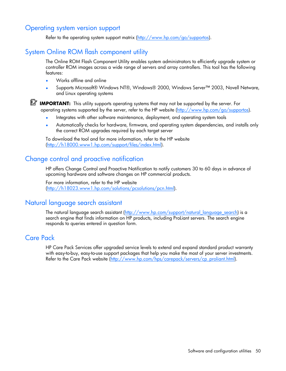 Operating system version support, System online rom flash component utility, Change control and proactive notification | Natural language search assistant, Care pack | HP ProLiant BL465c Server Blade User Manual | Page 50 / 87