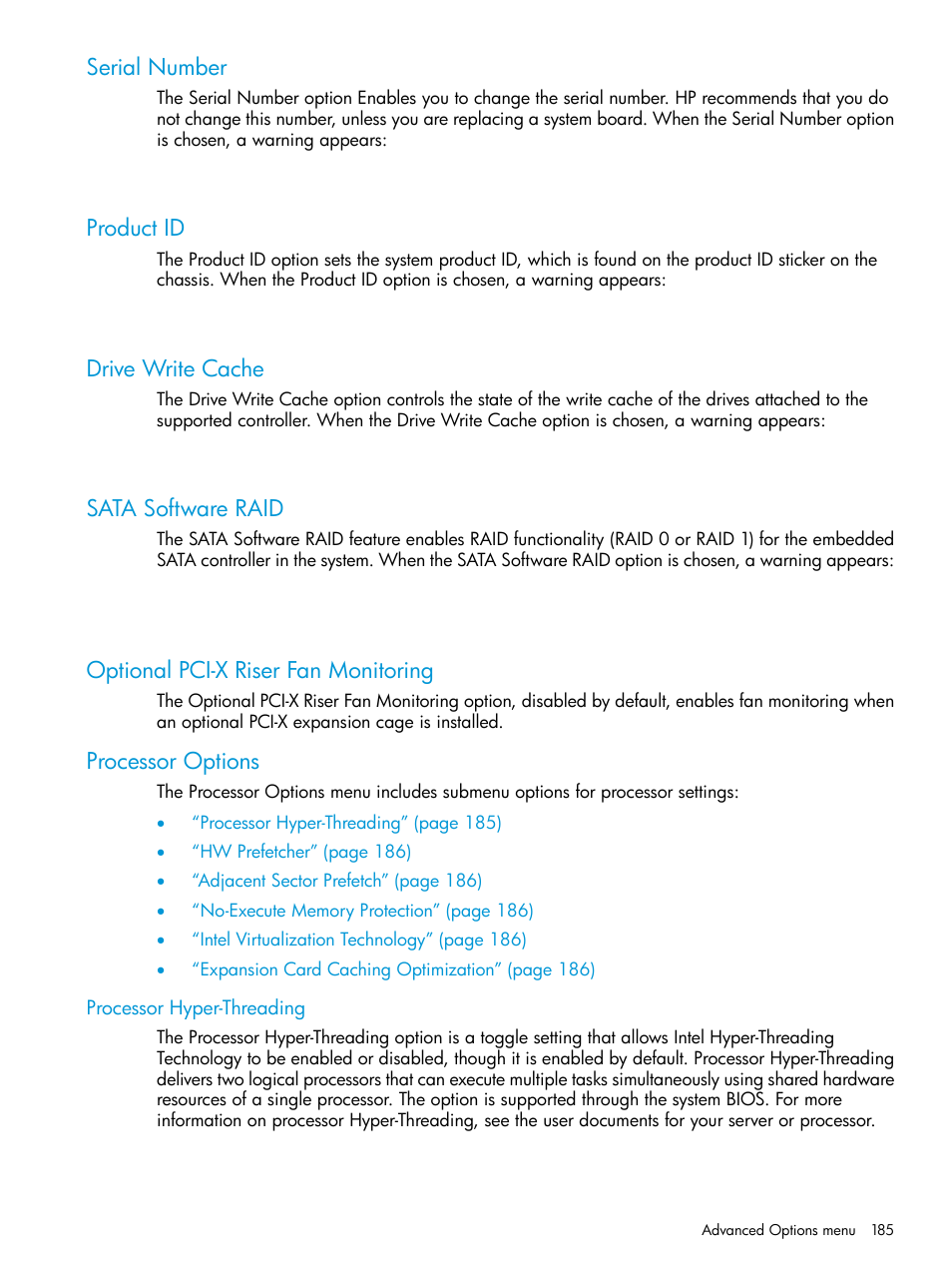 Serial number, Product id, Drive write cache | Sata software raid, Optional pci-x riser fan monitoring, Processor options, Processor hyper-threading | HP ROM-Based Setup Utility User Manual | Page 185 / 221