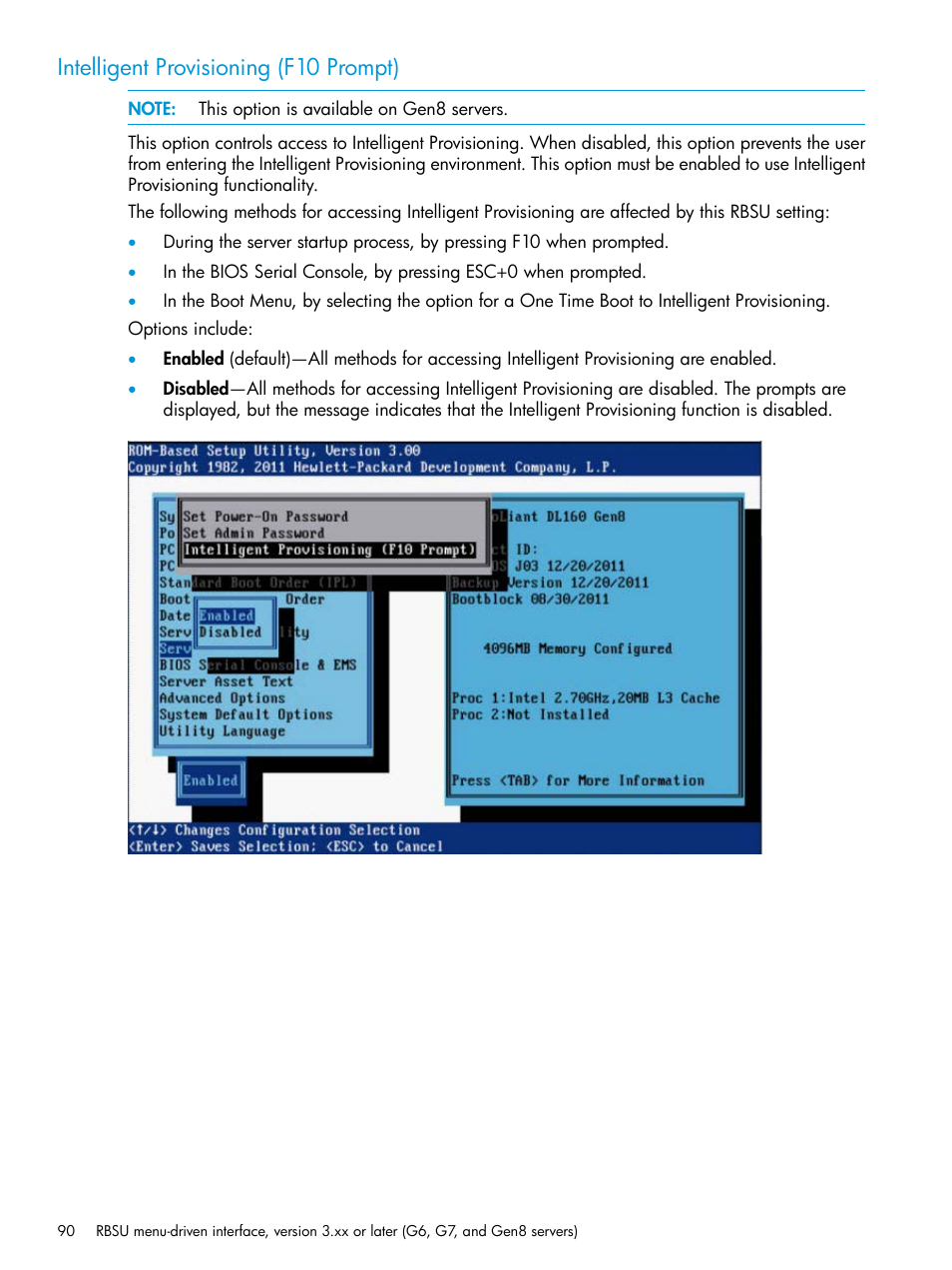 Intelligent provisioning (f10 prompt) | HP ROM-Based Setup Utility User Manual | Page 90 / 221