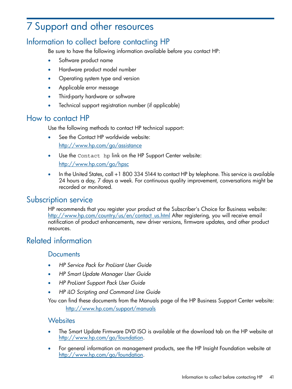 7 support and other resources, Information to collect before contacting hp, How to contact hp | Subscription service, Related information, Documents, Websites | HP ProLiant BL465c Server Blade User Manual | Page 41 / 47