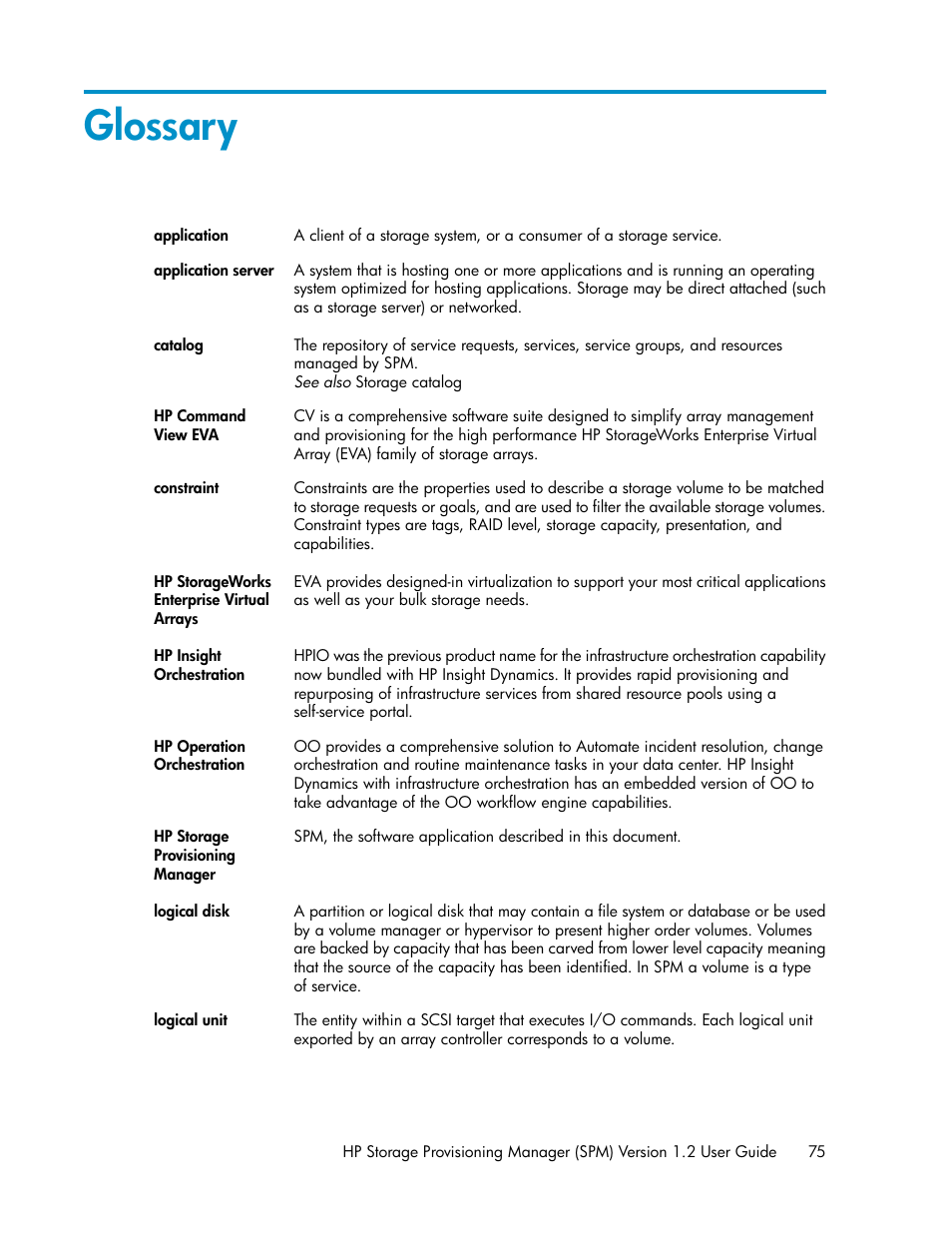 Glossary | HP Matrix Operating Environment Software User Manual | Page 75 / 80