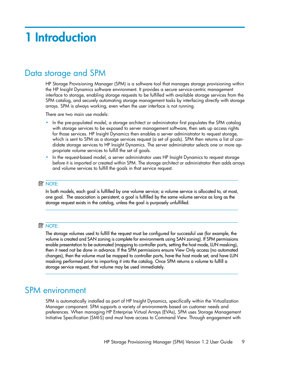 1 introduction, Data storage and spm, Spm environment | 9 spm environment | HP Matrix Operating Environment Software User Manual | Page 9 / 80