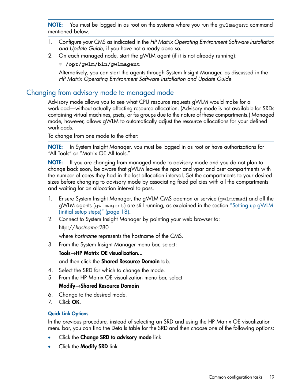Changing from advisory mode to managed mode | HP Matrix Operating Environment Software User Manual | Page 19 / 61