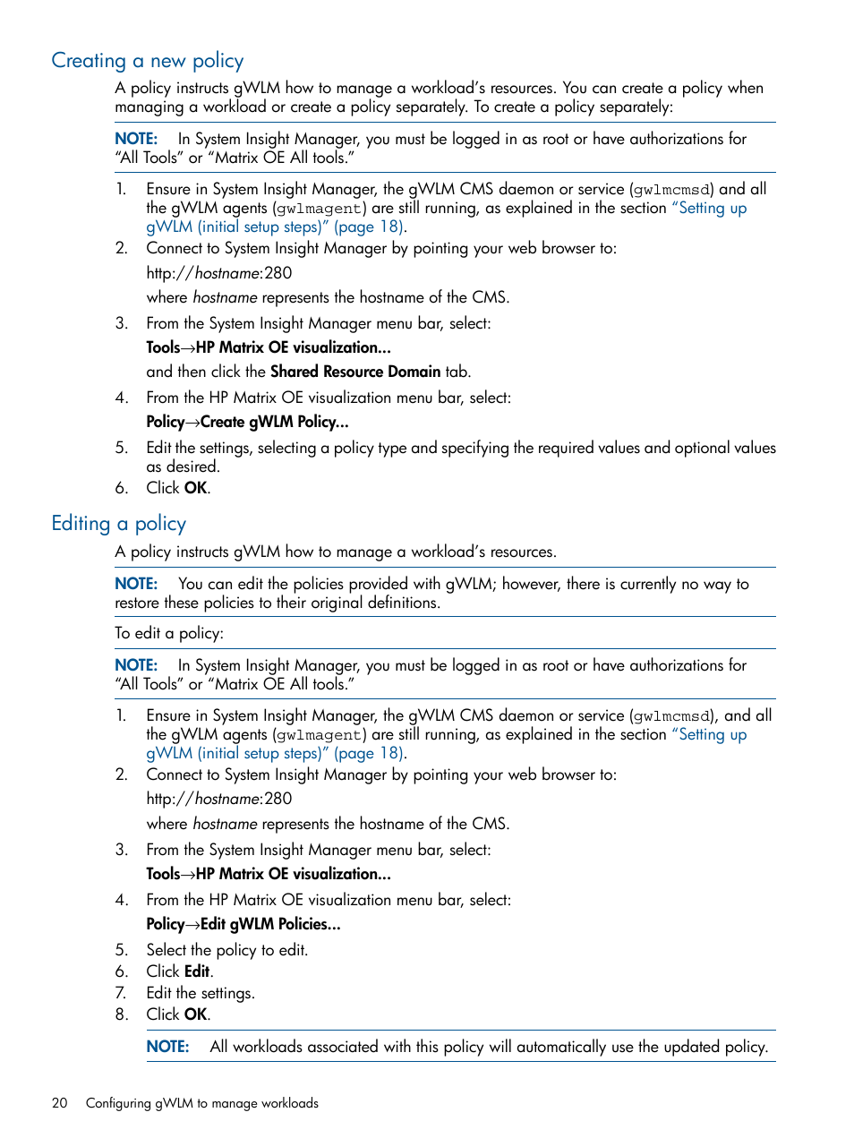 Creating a new policy, Editing a policy, Creating a new policy editing a policy | HP Matrix Operating Environment Software User Manual | Page 20 / 61