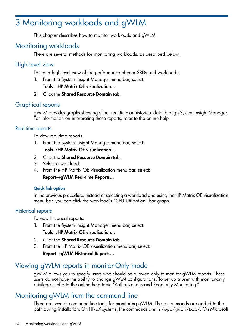 3 monitoring workloads and gwlm, Monitoring workloads, High-level view | Graphical reports, Real-time reports, Historical reports, Viewing gwlm reports in monitor-only mode, Monitoring gwlm from the command line, High-level view graphical reports, Real-time reports historical reports | HP Matrix Operating Environment Software User Manual | Page 24 / 61