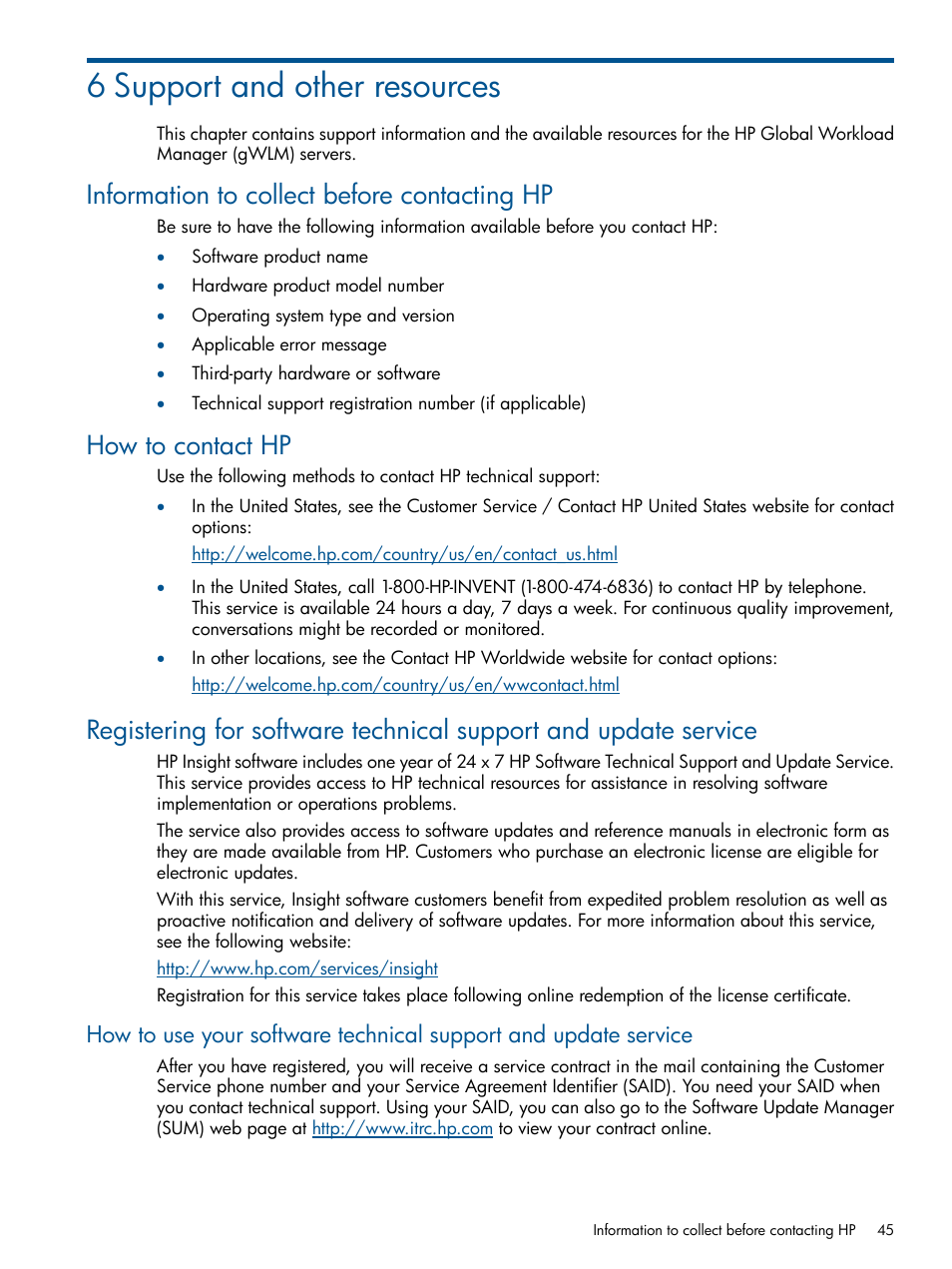 6 support and other resources, Information to collect before contacting hp, How to contact hp | HP Matrix Operating Environment Software User Manual | Page 45 / 61