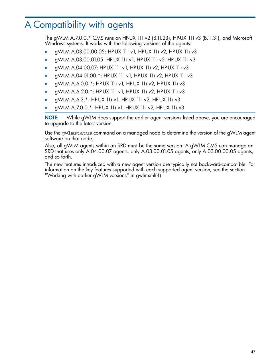 A compatibility with agents | HP Matrix Operating Environment Software User Manual | Page 47 / 61