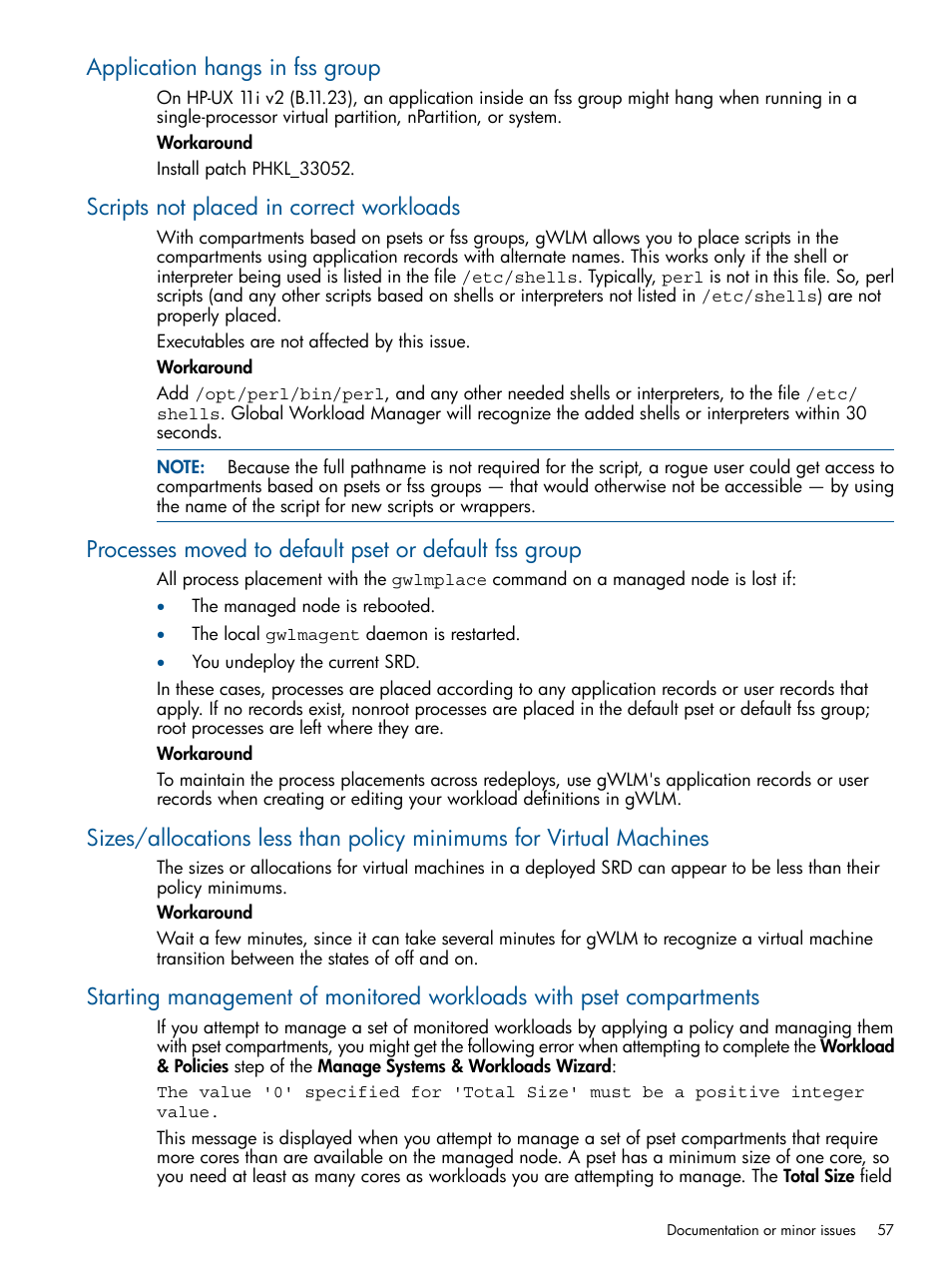 Application hangs in fss group, Scripts not placed in correct workloads | HP Matrix Operating Environment Software User Manual | Page 57 / 61