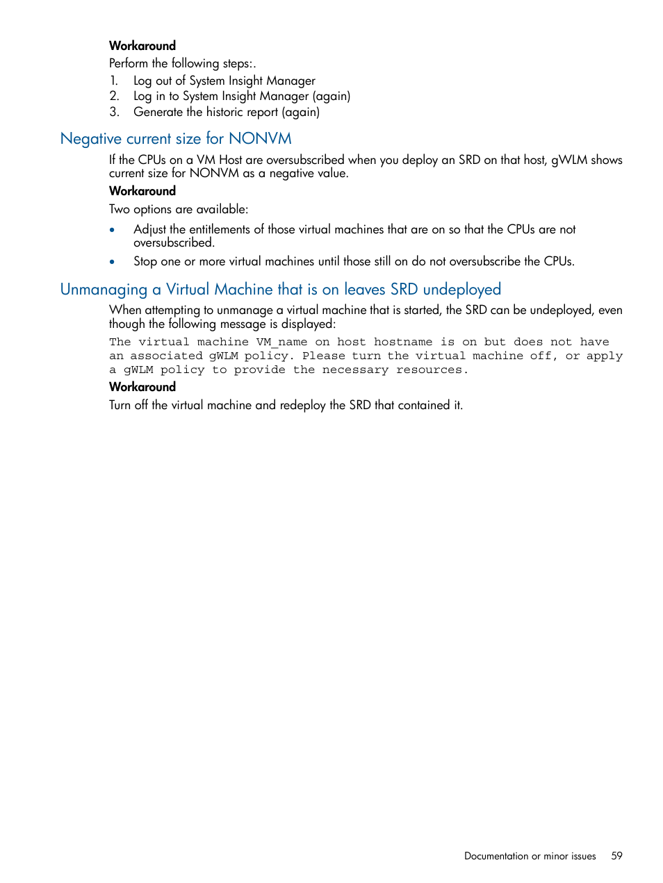 Negative current size for nonvm | HP Matrix Operating Environment Software User Manual | Page 59 / 61