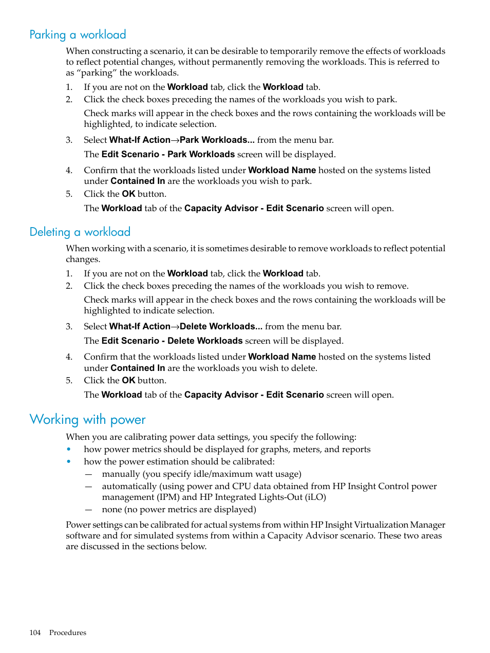 Parking a workload, Deleting a workload, Working with power | Parking a workload deleting a workload | HP Matrix Operating Environment Software User Manual | Page 104 / 198