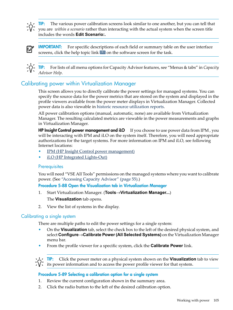 Calibrating power within virtualization manager, Calibrating a single system | HP Matrix Operating Environment Software User Manual | Page 105 / 198