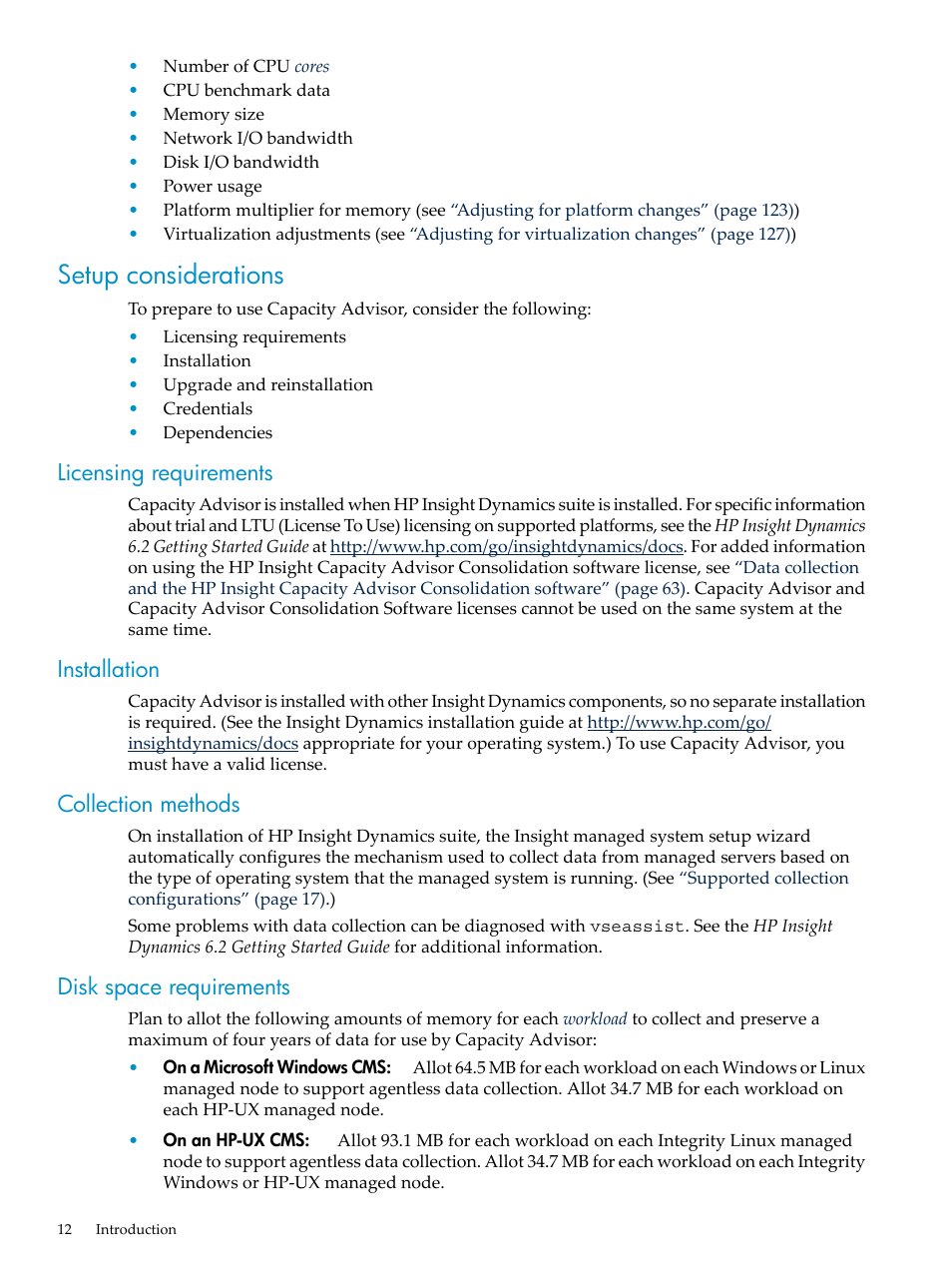 Setup considerations, Licensing requirements, Installation | Collection methods, Disk space requirements | HP Matrix Operating Environment Software User Manual | Page 12 / 198