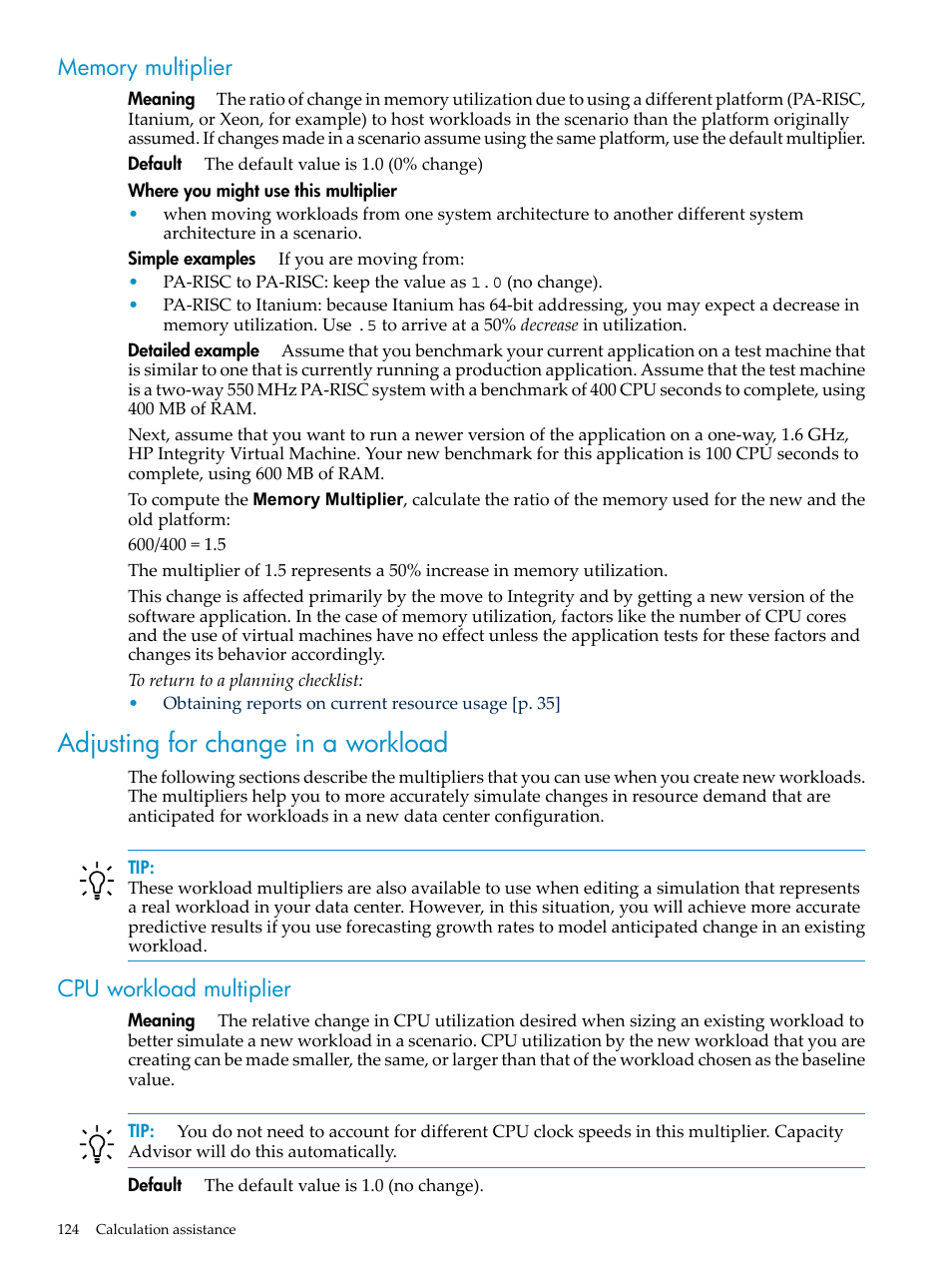 Memory multiplier, Adjusting for change in a workload, Cpu workload multiplier | HP Matrix Operating Environment Software User Manual | Page 124 / 198