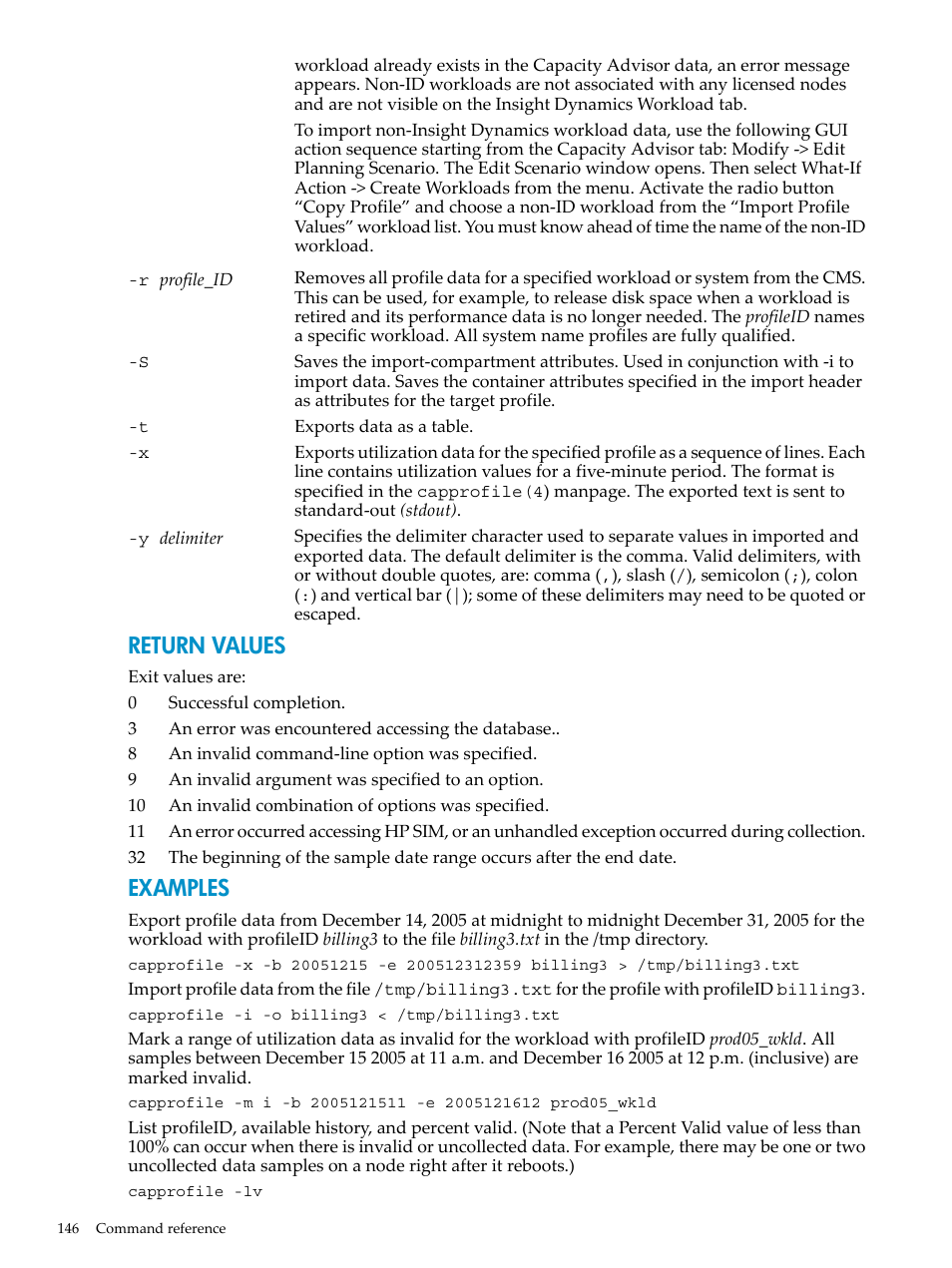 Return values, Examples | HP Matrix Operating Environment Software User Manual | Page 146 / 198