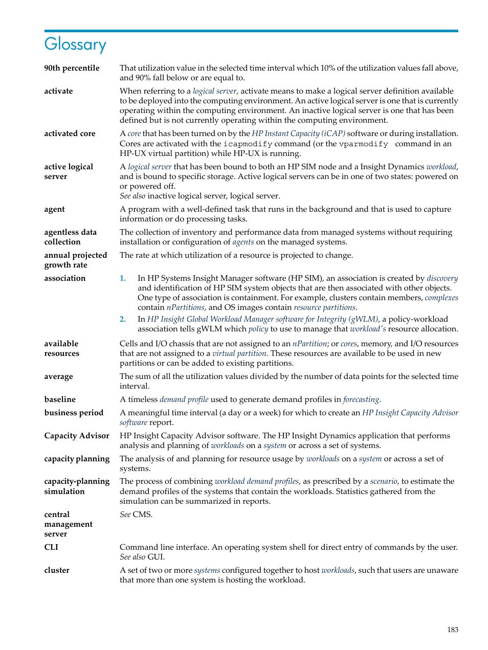 Glossary, Average, 90th percentile | Annual projected growth rate, Agentless data collection | HP Matrix Operating Environment Software User Manual | Page 183 / 198