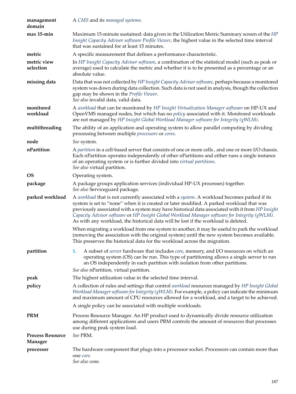 Peak, Metric representation, Max 15-min | Npartitions, Metric view selection, Max 15 minute sustained, Policy, Npartition, Policies | HP Matrix Operating Environment Software User Manual | Page 187 / 198