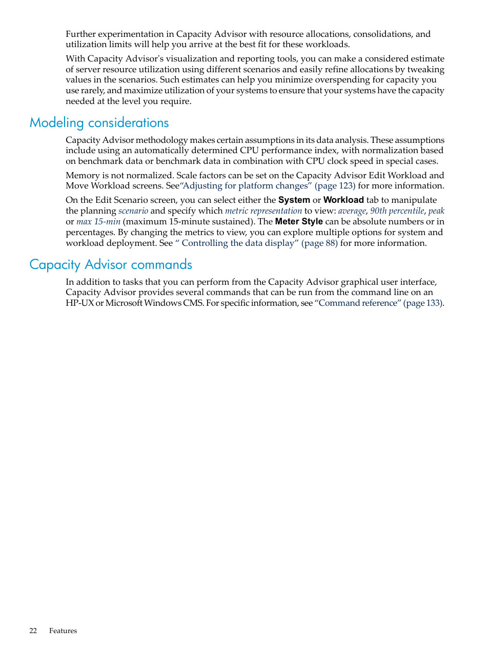 Modeling considerations, Capacity advisor commands, Modeling considerations capacity advisor commands | HP Matrix Operating Environment Software User Manual | Page 22 / 198