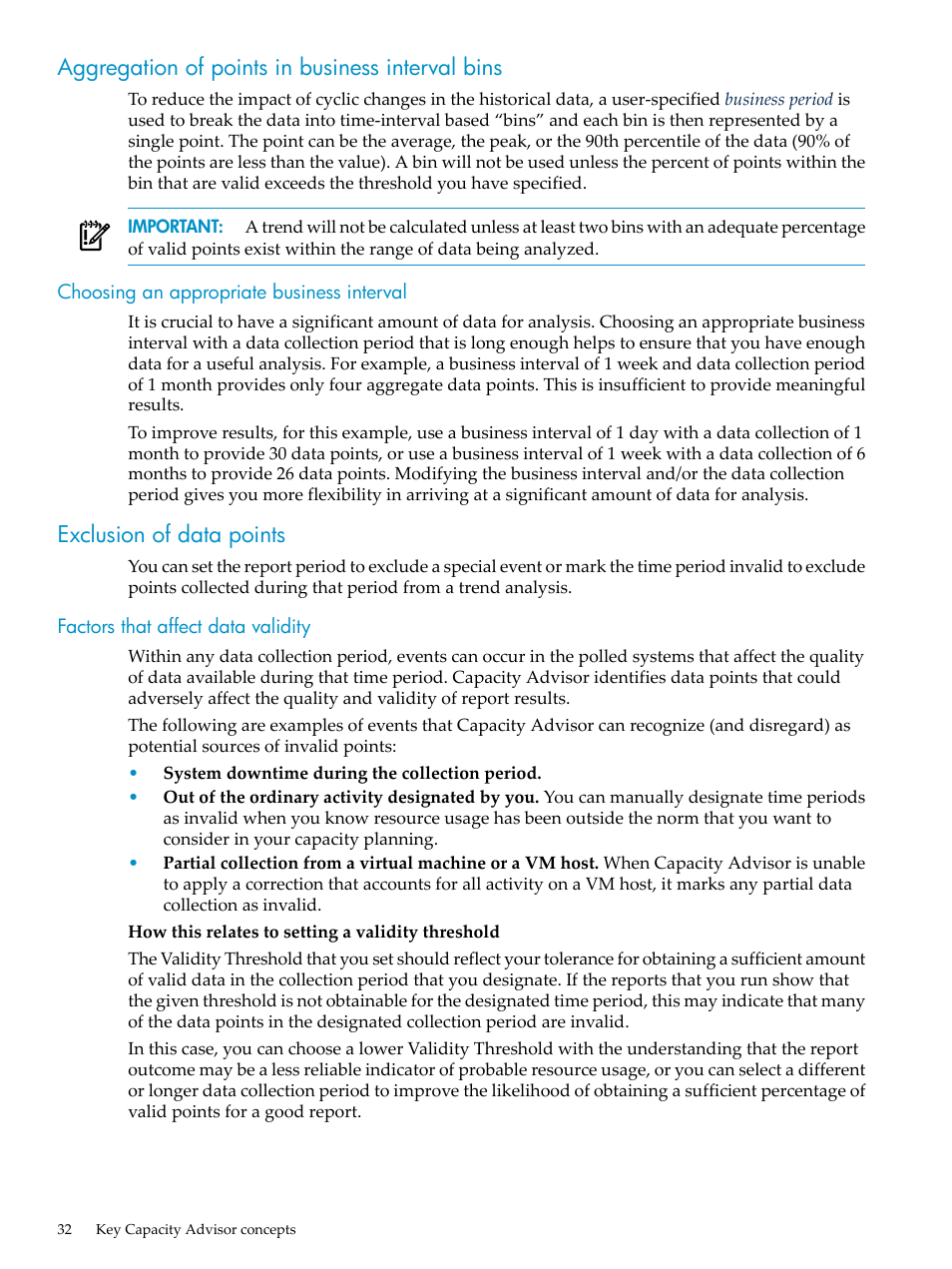 Aggregation of points in business interval bins, Choosing an appropriate business interval, Exclusion of data points | Factors that affect data validity | HP Matrix Operating Environment Software User Manual | Page 32 / 198