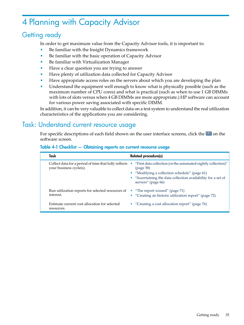 4 planning with capacity advisor, Getting ready, Task: understand current resource usage | HP Matrix Operating Environment Software User Manual | Page 35 / 198