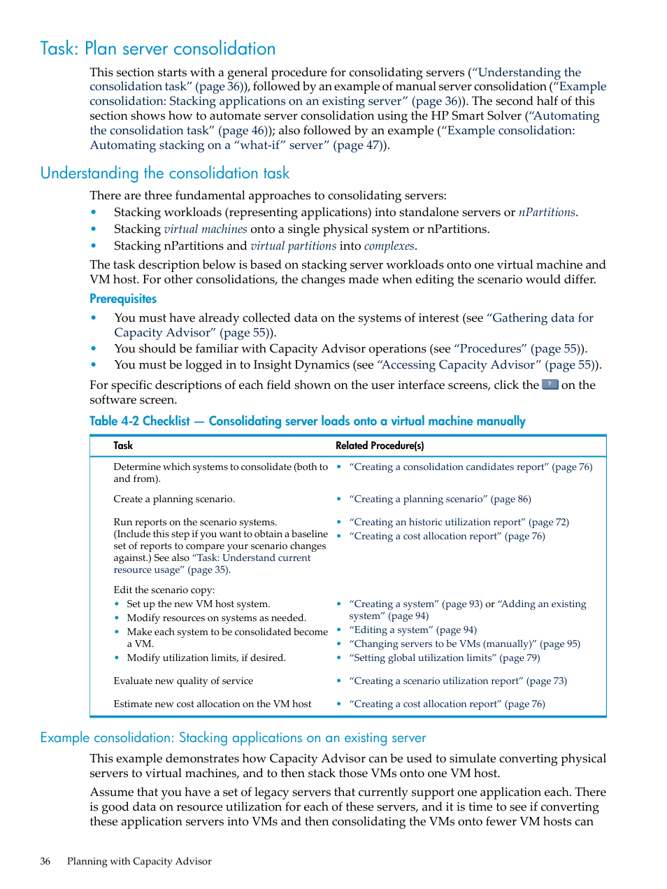 Task: plan server consolidation, Understanding the consolidation task | HP Matrix Operating Environment Software User Manual | Page 36 / 198