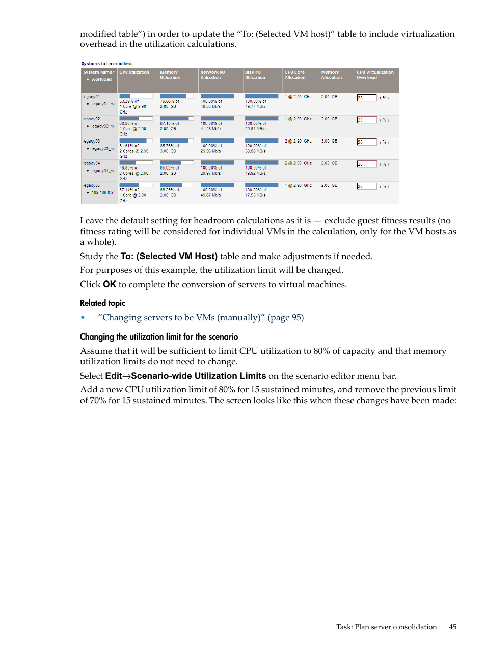 Changing the utilization limit for the scenario | HP Matrix Operating Environment Software User Manual | Page 45 / 198