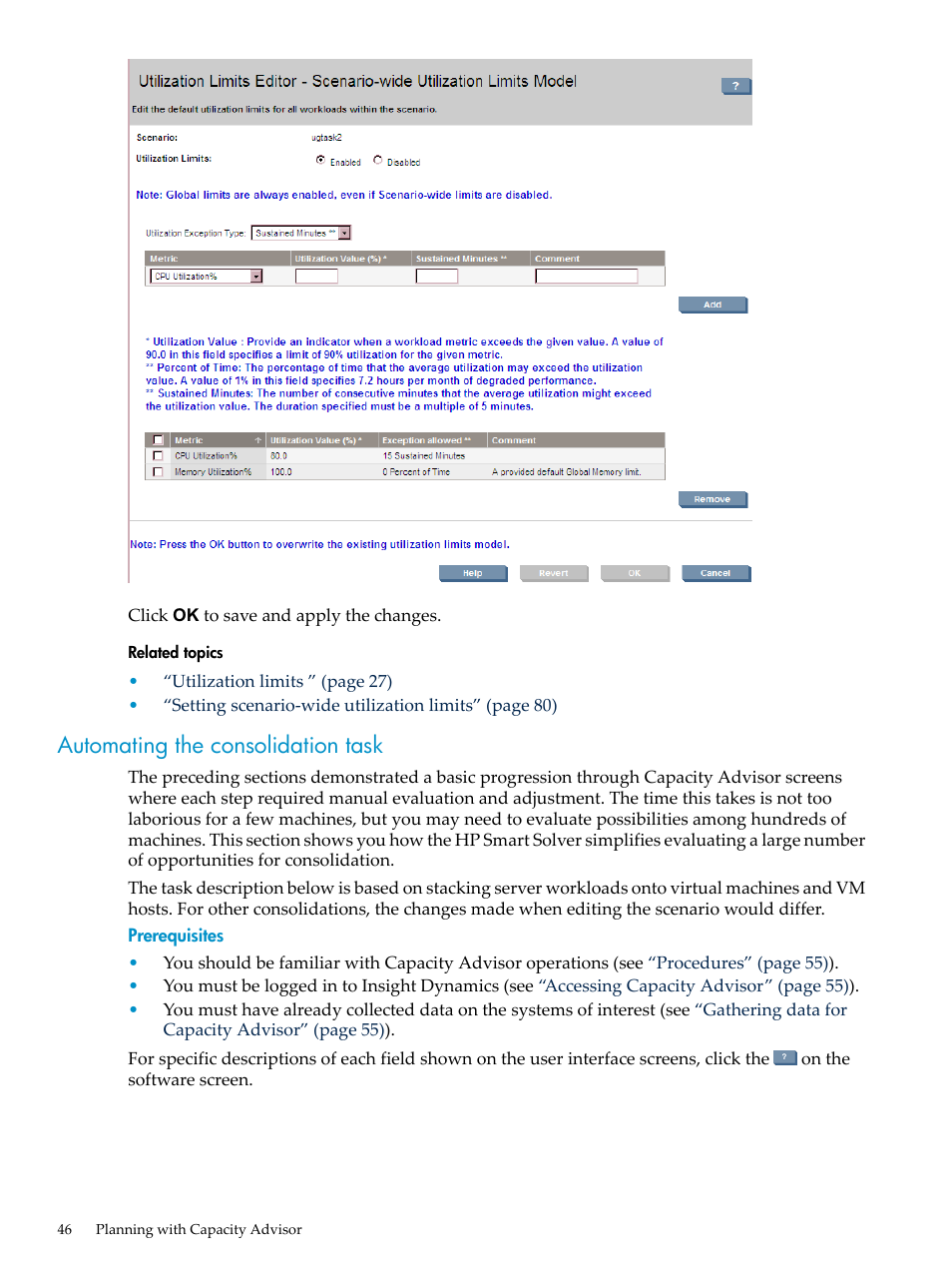 Automating the consolidation task, Automating | HP Matrix Operating Environment Software User Manual | Page 46 / 198