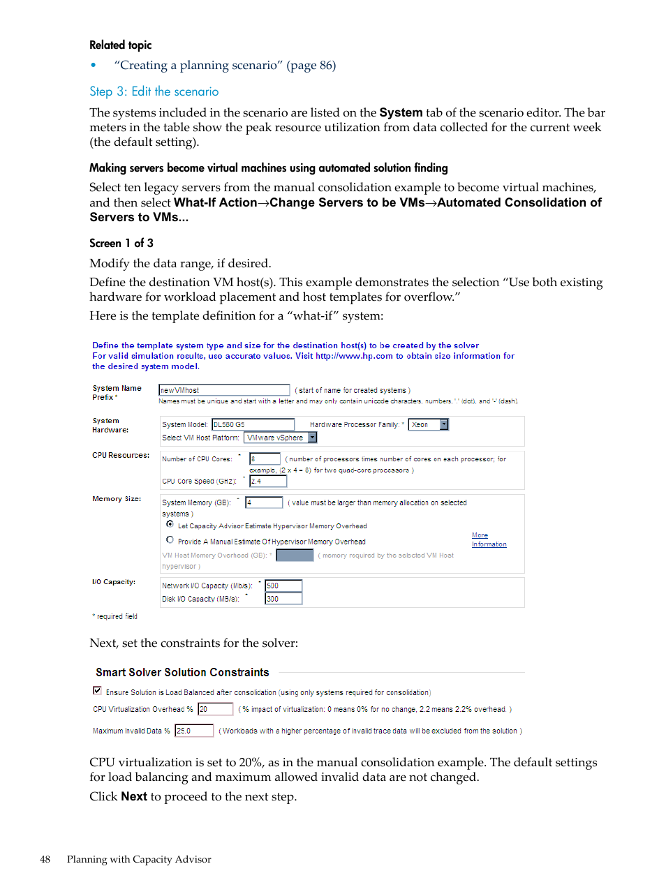 Step 3: edit the scenario, Screen 1 of 3 | HP Matrix Operating Environment Software User Manual | Page 48 / 198