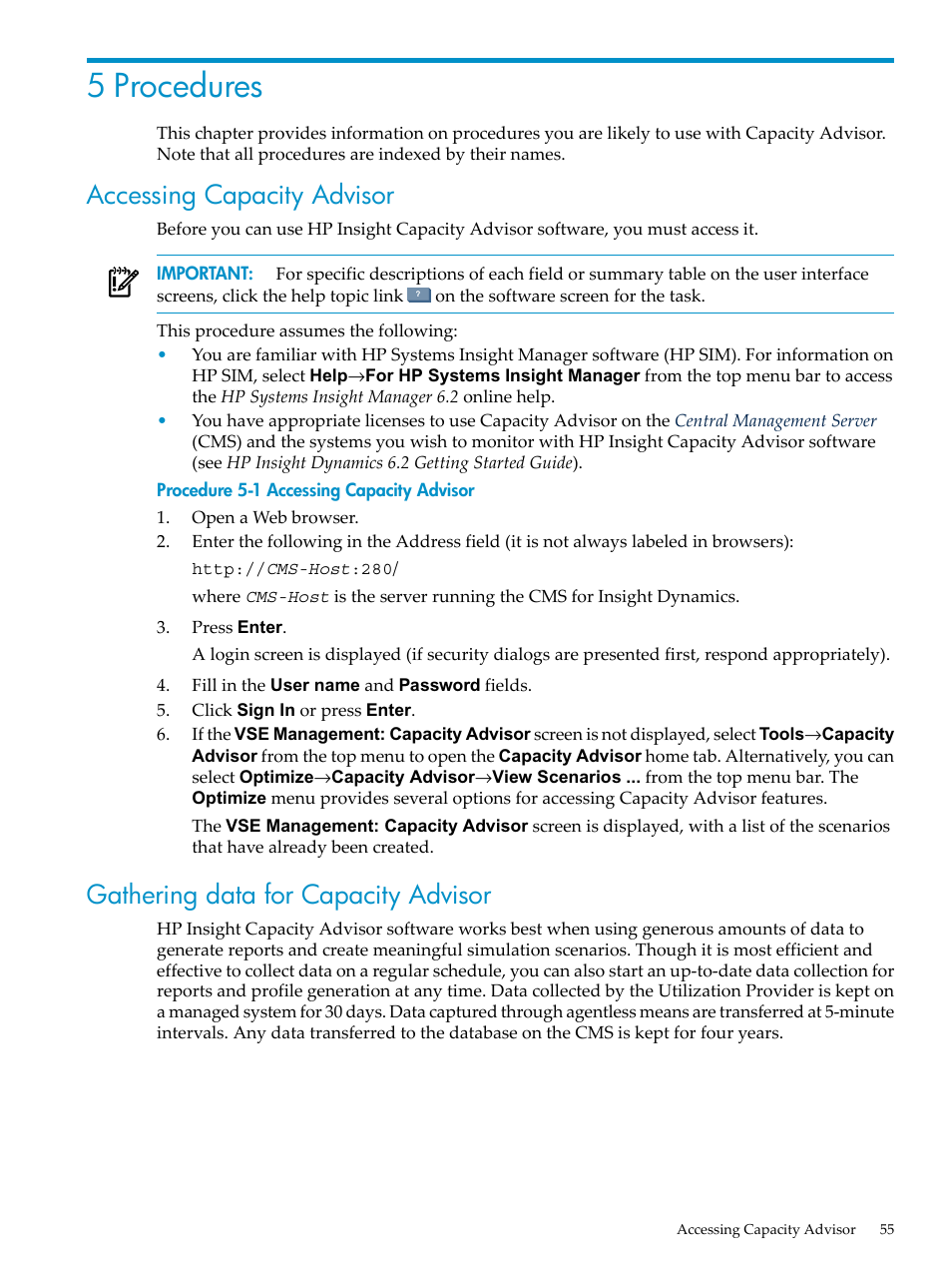 5 procedures, Accessing capacity advisor, Gathering data for capacity advisor | Gathering data for | HP Matrix Operating Environment Software User Manual | Page 55 / 198