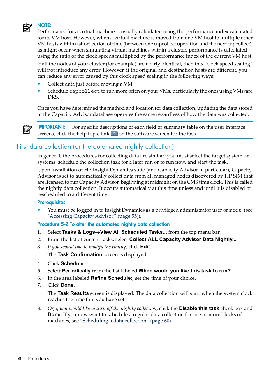 First data collection (or | HP Matrix Operating Environment Software User Manual | Page 58 / 198