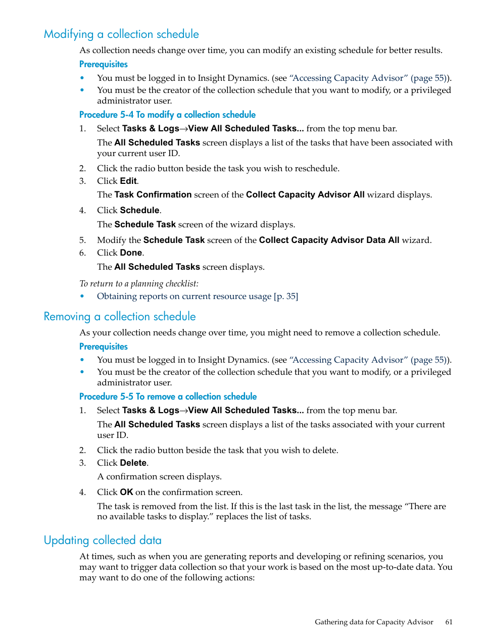Modifying a collection schedule, Removing a collection schedule, Updating collected data | HP Matrix Operating Environment Software User Manual | Page 61 / 198