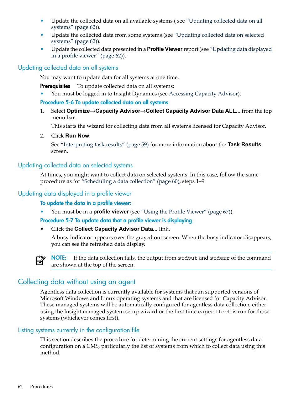 Updating collected data on all systems, Updating collected data on selected systems, Updating data displayed in a profile viewer | Collecting data without using an agent | HP Matrix Operating Environment Software User Manual | Page 62 / 198