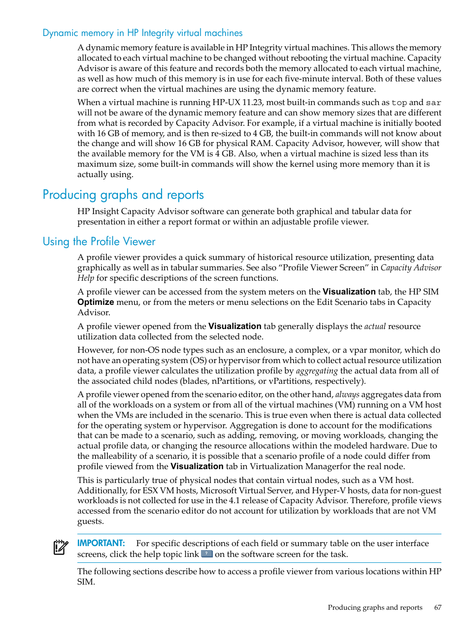 Dynamic memory in hp integrity virtual machines, Producing graphs and reports, Using the profile viewer | HP Matrix Operating Environment Software User Manual | Page 67 / 198