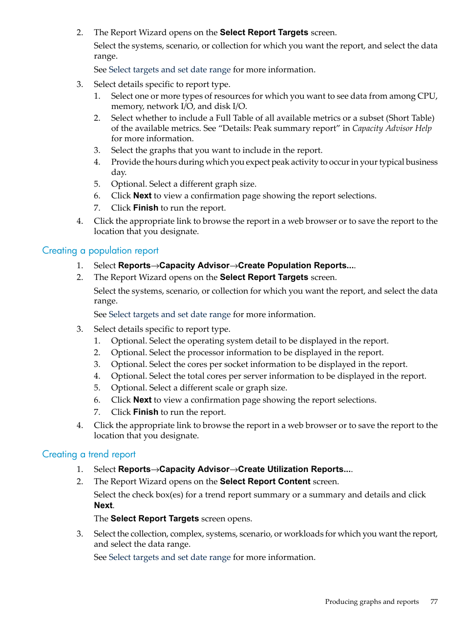 Creating a population report, Creating a trend report, Trend report | HP Matrix Operating Environment Software User Manual | Page 77 / 198