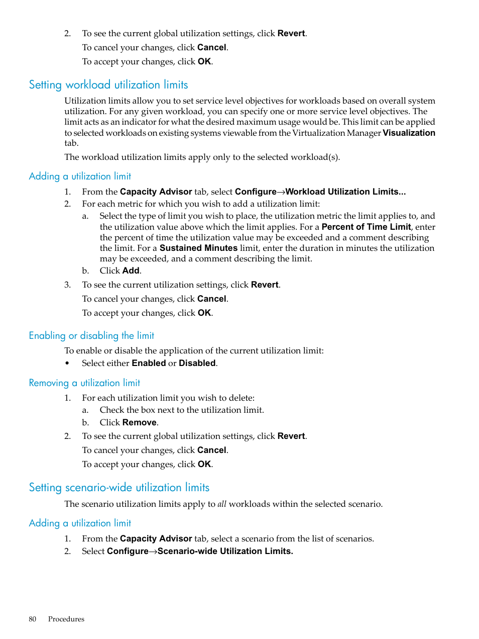 Setting workload utilization limits, Adding a utilization limit, Enabling or disabling the limit | Removing a utilization limit, Setting scenario-wide utilization limits, Workload utilization limit, Scenario utilization limit | HP Matrix Operating Environment Software User Manual | Page 80 / 198