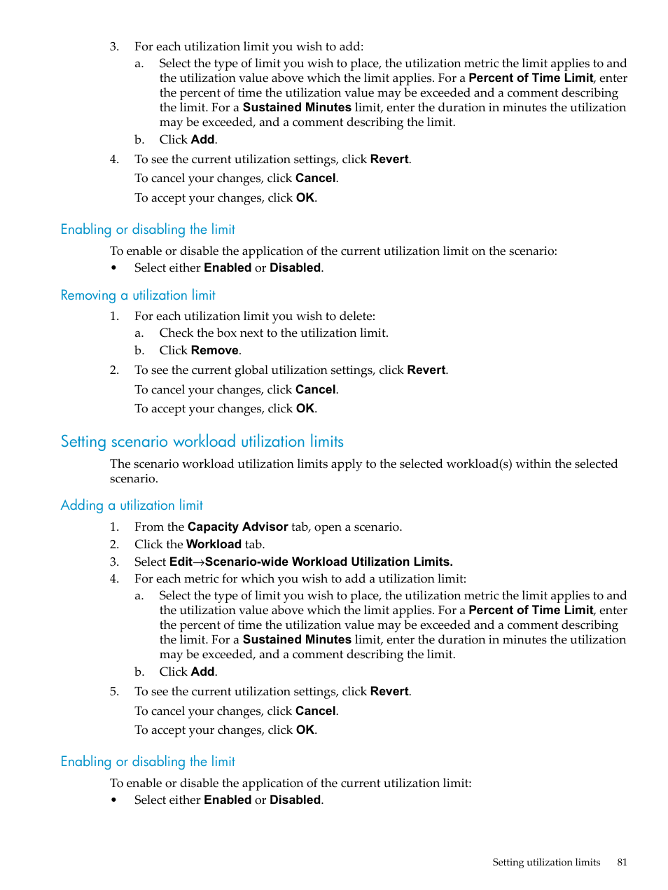 Enabling or disabling the limit, Removing a utilization limit, Setting scenario workload utilization limits | Adding a utilization limit, Scenario workload utilization limit | HP Matrix Operating Environment Software User Manual | Page 81 / 198